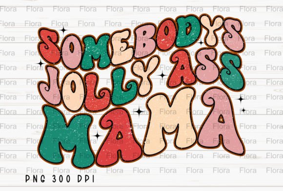 Somebodys Jolly Mama Retro Christmas PNG for Blog and Website Use